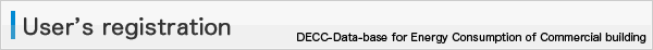 User RegistrationDECC-Data-base for Energy Consumption of Commercial building
